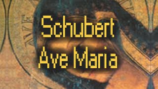 Schubert  Ave Maria [upl. by Naugal]