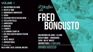 Il Meglio di Fred Bongusto Vol1  Il meglio della musica Italiana [upl. by Eleonora]