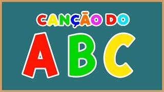 CANÇÃO DO ABC  APRENDENDO O ALFABETO CANTANDO [upl. by Knutson]