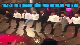 Trabzonlu Damat Düğünde Ortalığı Yıkıyor [upl. by Ajroj]