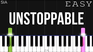 Sia  Unstoppable  EASY Piano Tutorial [upl. by Tarton]