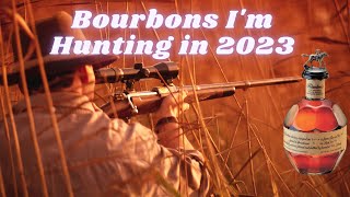 Top 10 Bourbons to Hunt in 2023 [upl. by Neenaj]