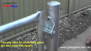 Gate Latch 2 way for round pipe and square [upl. by Ellivnarg]