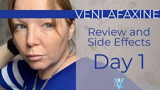 VENLAFAXINE REVIEW AND SIDE EFFECTS  DAY 1 Does Venflafaxine Work What Are The Side Effects [upl. by Ainehs975]