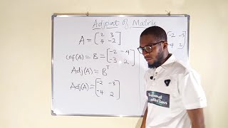 How to find the Adjoint of a Matrix [upl. by Aihseya]