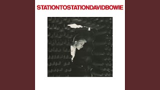 Station to Station 2016 Remaster [upl. by Nodnelg]