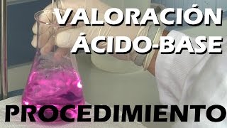 VALORACIÓN ÁCIDOBASE EXPERIMENTAL [upl. by Eiral354]