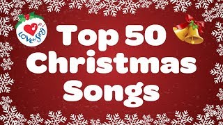 Top 50 Christmas Songs amp Carols  Over 2 Hours Beautiful Xmas Music [upl. by Sloane]