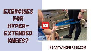 How To Strengthen Hyperextended Knees Standing Awareness Exercises at CORE Therapyamp Pilates [upl. by Flip]