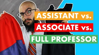 Assistant Professor vs Associate Professor vs Full Professor [upl. by Odericus87]