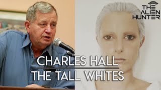 Charles Hall amp The Tall White Aliens  REAL Story [upl. by Sigismund]