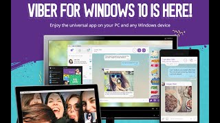 Viber Universal App for Windows 10 [upl. by Eilah750]