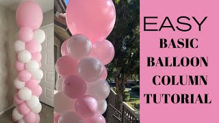 HOW TO BASIC BALLOON COLUMN  STEP BY STEP TUTORIAL [upl. by Pathe453]