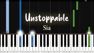 Sia  Unstoppable  Piano Tutorial [upl. by Anse754]