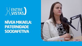 Paternidade Socioafetiva  EntreVistas [upl. by Nahtnanhoj16]