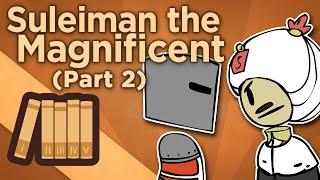 Suleiman the Magnificent  Master of the World  Extra History  Part 2 [upl. by Shelah]