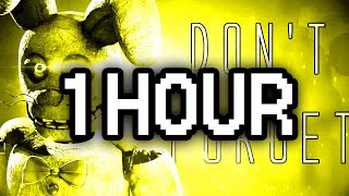 1 Hour ► SFM FNAF SONG quotDont Forgetquot Official Animation [upl. by Beauvais413]