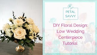 DIY Wedding Flowers  Centerpiece Tutorial from Petal Savvy [upl. by Aliekahs]