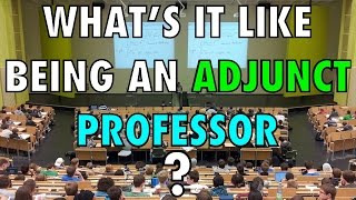 Whats It Like Being An Adjunct Professor The sad secret lives of community college teachers [upl. by Bayless]