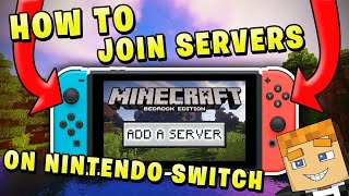 How to Join Servers on Nintendo Switch Minecraft Bedrock [upl. by Nesrac]