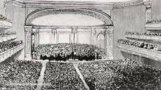 Carnegie Halls Opening Night 1891 From the Carnegie Hall Archives [upl. by Aikas]