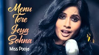 Menu Tere Jeya Sohna  Miss Pooja  Breathless  New Punjabi Album [upl. by Waverley]